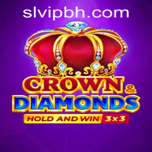 Exploring CrownDiamonds: A Thrilling New Game with SLVIP.COM