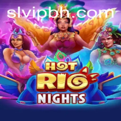 HotRioNights: A Vibrant Gaming Experience with SLVIP.COM