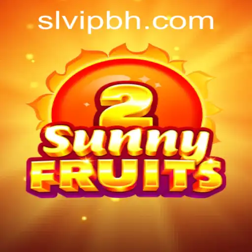 Explore SunnyFruits2 and SLVIP.COM: A Bright Adventure