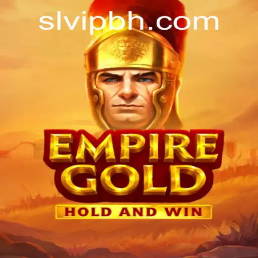 EmpireGold: A Journey into the Realm of Strategy and Bravery